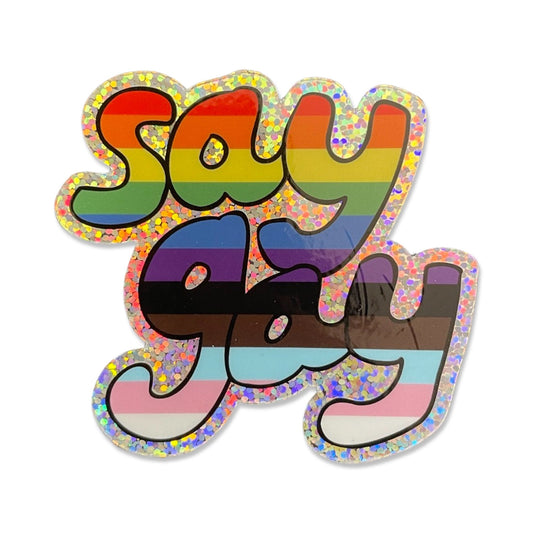 Say Gay Art Sticker - 3"