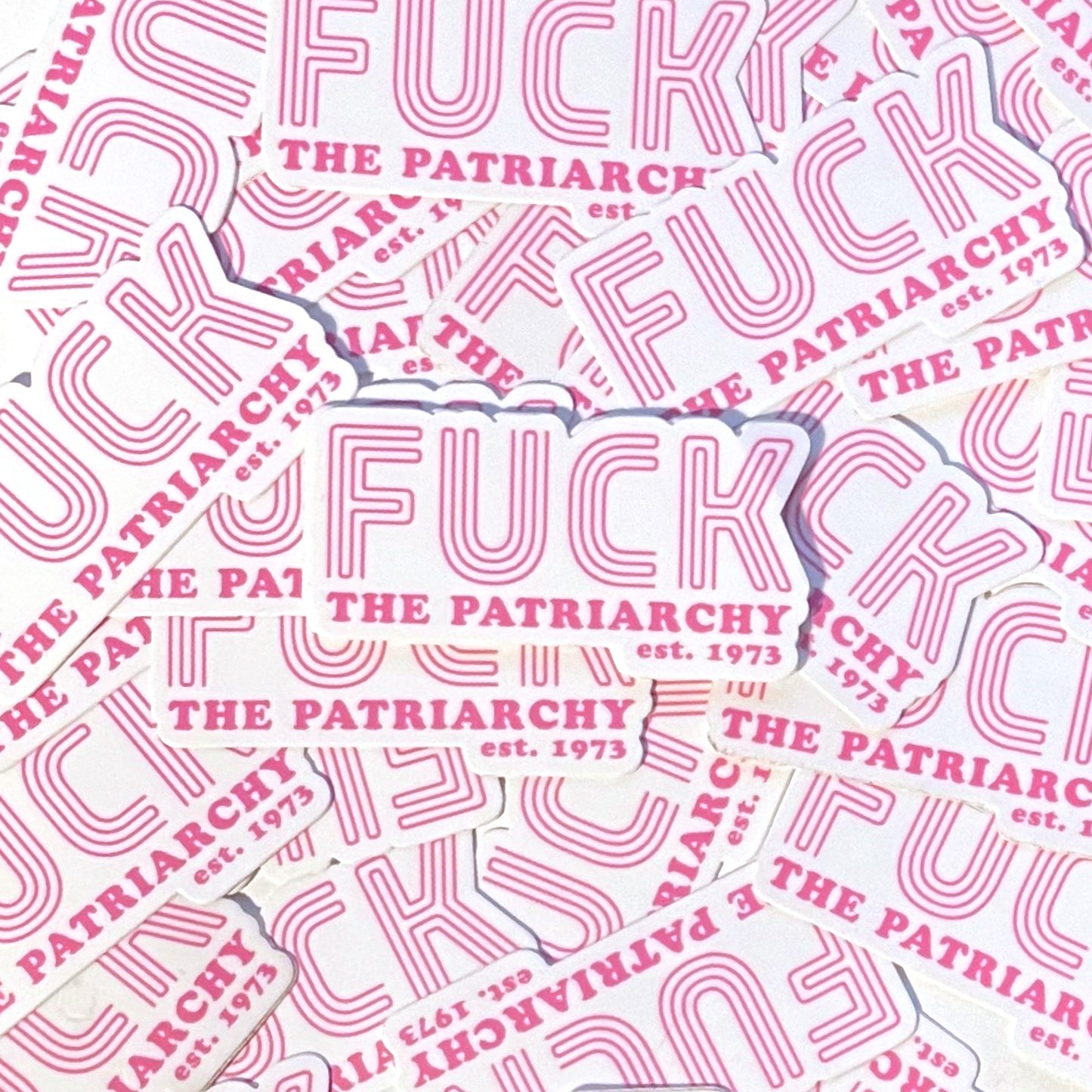 Fuck the Patriarchy Waterproof Sticker